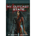 My Outcast State