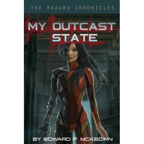 My Outcast State
