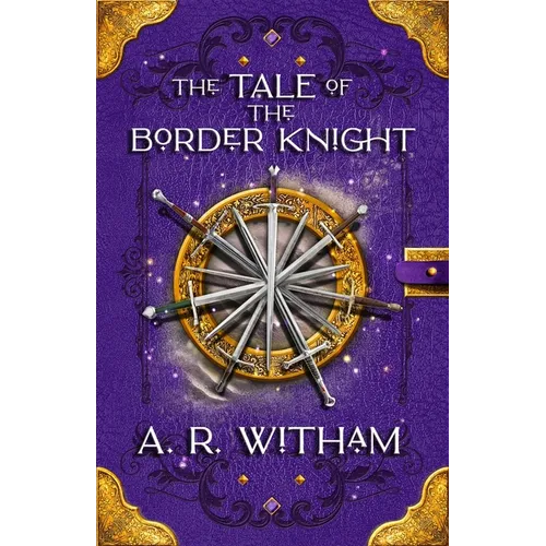The Tale of the Border Knight: A Keymark Novella