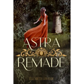 Astra Remade