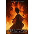 Firestorm: Shadowed Embers Book #1