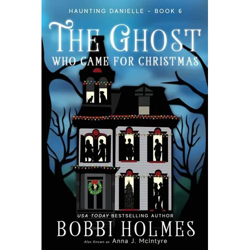 The Ghost Who Came for Christmas
