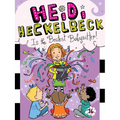 Heidi Heckelbeck Is the Bestest Babysitter!