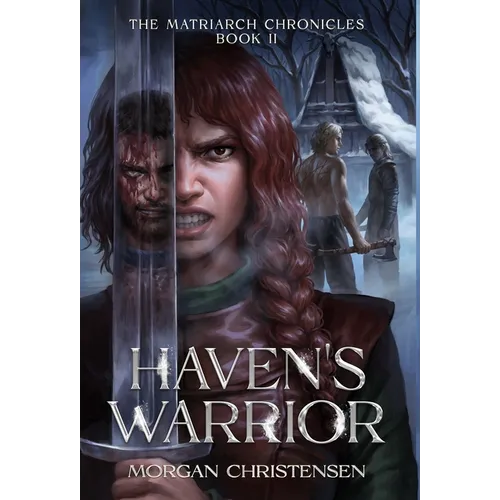 Haven's Warrior