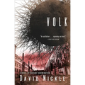 Volk: A Novel of Radiant Abomination