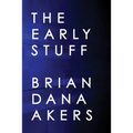 The Early Stuff