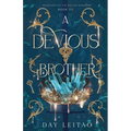A Devious Brother