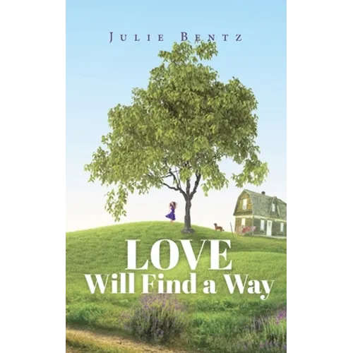 Love Will Find a Way
