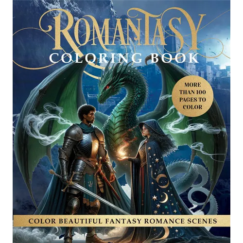 Romantasy Coloring Book: Color Beautiful Fantasy Romance Scenes - More Than 100 Pages to Color