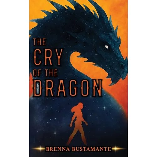 The Cry of the Dragon