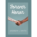 Forever Honor