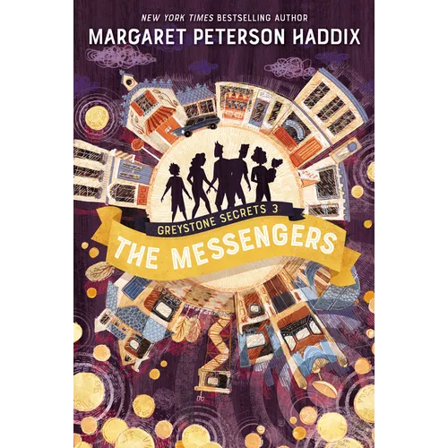 Greystone Secrets #3: The Messengers