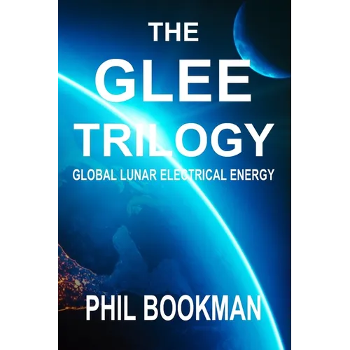 The GLEE Trilogy: Global Lunar Electrical Energy