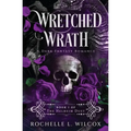 Wretched Wrath, A Dark Fantasy Romance