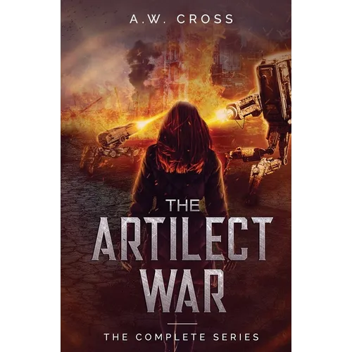 The Artilect War: Complete Series