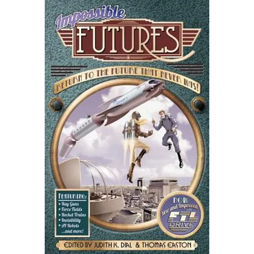Impossible Futures