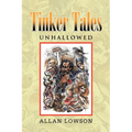 Tinker Tales Unhallowed