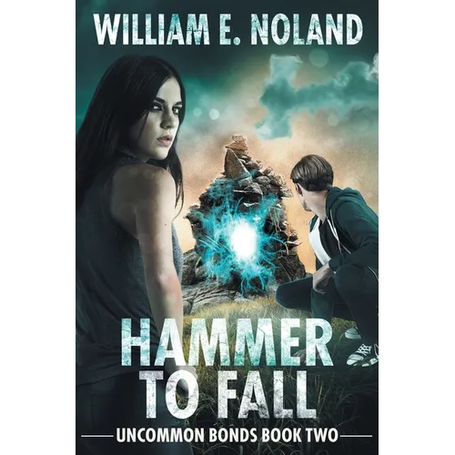 Hammer to Fall: A Supernatural Thriller