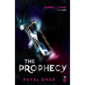 The Prophecy Sands of Time, Book 1