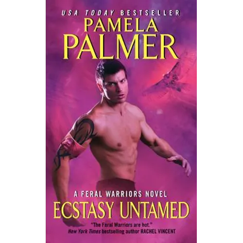 Ecstasy Untamed: A Feral Warriors Novel