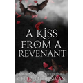 A Kiss From a Revenant