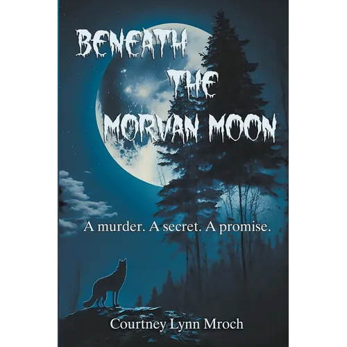 Beneath the Morvan Moon