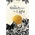 The Dawn and Its Light