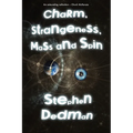 Charm, Strangeness, Mass and Spin