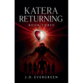 Katera Returning