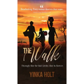 The Walk: Though She Be But Little, She Is Fierce