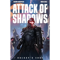 Attack of Shadows