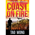 Coast on Fire: An Apocalyptic LitRPG