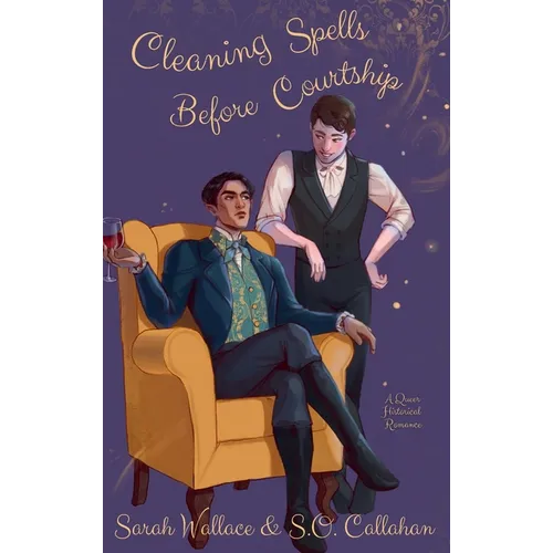 Cleaning Spells Before Courtship: A Historical MM Romance