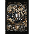 Veiled Scars