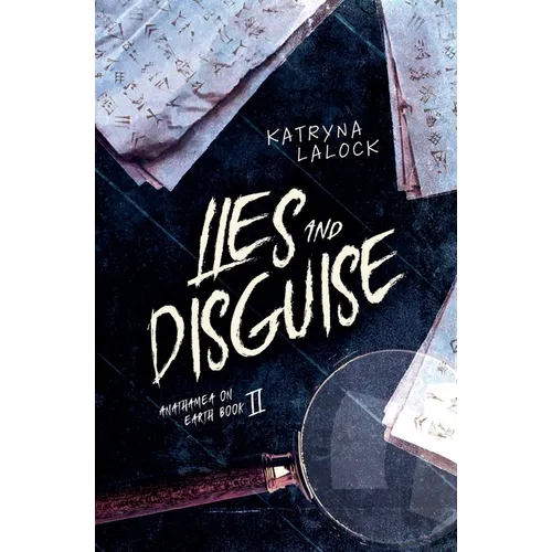 Lies and Disguise