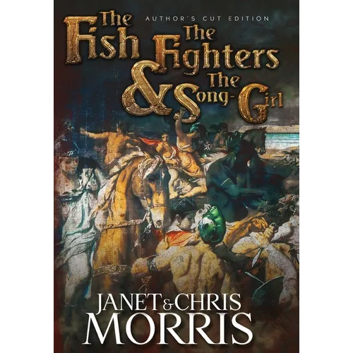 The Fish the Fighters and the Song-girl