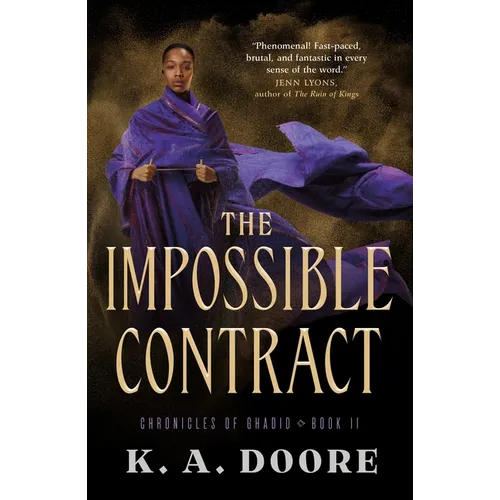 The Impossible Contract: Book 2 in the Chronicles of Ghadid