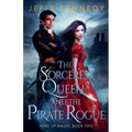 The Sorceress Queen and the Pirate Rogue