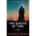 The Queens of Time