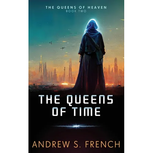 The Queens of Time