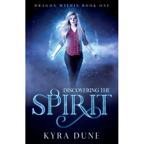 Discovering The Spirit