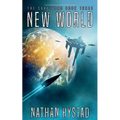 New World: The Survivors Book Three