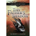 Thy Father's Shadow