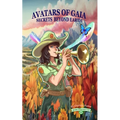 Avatars of Gaia, Secrets Beyond Earth