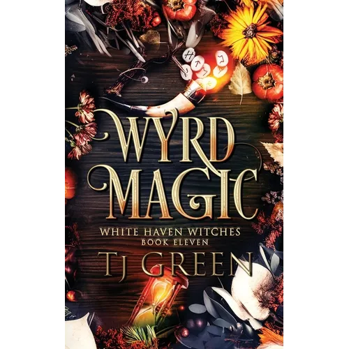 Wyrd Magic: Paranormal Witch Mysteries