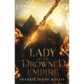 Lady of the Drowned Empire