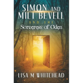 Simon and Milt Bevell and the Sorceress of Oden