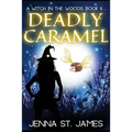 Deadly Caramel