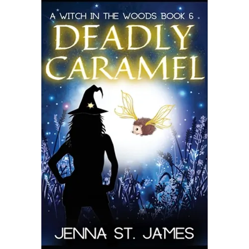 Deadly Caramel