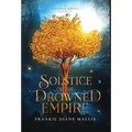 Solstice of the Drowned Empire: A Drowned Empire Novella